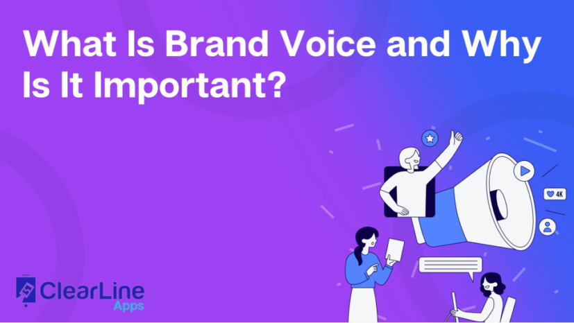 What Is Brand Voice and Why Is It Important?