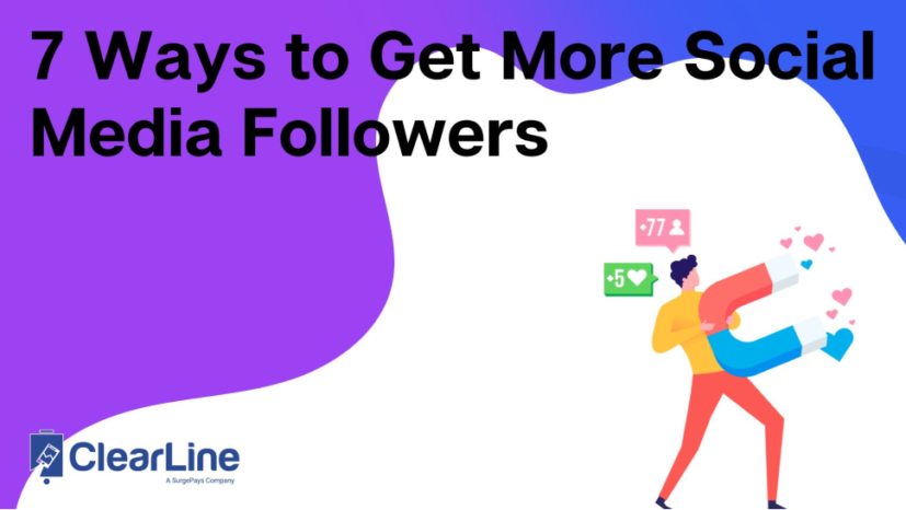 7 Ways to Get More Social Media Followers